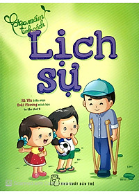 Sách Gieo Mầm Tính Cách – Lịch Sự ( Tái Bản )