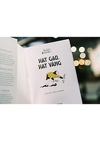 Sách Ẩm Thực Chinh Phục Thế Giới - Hạt Gạo, Hạt Vàng [Tặng Kèm Bookmark]