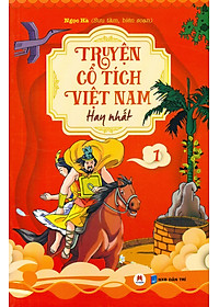 Truyện Cổ Tích Việt Nam Hay Nhất - Tập 1 (Tái Bản)