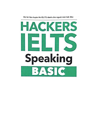 Sách Hackers IELTS Basic- Speaking