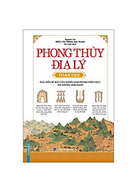 phong thủy địa lý toàn thư + tả ao địa lý toàn thư