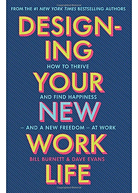Designing Your New Work Life