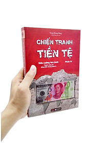 Chiến Tranh Tiền Tệ Phần IV: Siêu Cường Về Tài Chính - Tham Vọng Về Đồng Tiền Chung Châu Á