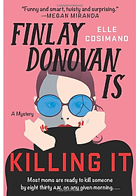 Finlay Donovan Is Killing It