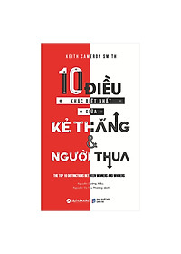 Bộ Sách Giải Mã Bí Mật Của Sự Thành Công ( 10 Điều Khác Biệt Nhất Giữa Kẻ Giàu Và Người Nghèo + 10 Điều Khác Biệt Nhất Giữa Kẻ Thắng Và Người Thua ) (Tặng kèm Tickbook)