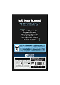 Bài Học Israel - Cuộc Hồi Sinh Vĩ Đại Của Dân Tộc Thông Minh Nhất Thế Giới (Tặng Bookmark độc đáo CR)