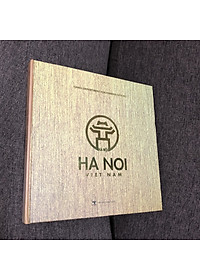 HÀ NỘI SÁCH ẢNH - IN MÀU TOÀN BỘ - BÌA CỨNG - Hà Nội trên đường phát triển