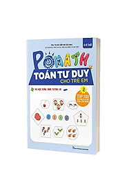 Combo Trọn Bộ Sách PoMath - Toán Tư Duy Cho Trẻ Em 4-6 Tuổi (6 cuốn)