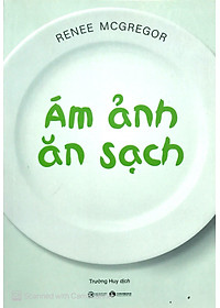Sách Ám Ảnh Ăn Sạch
