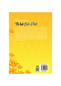 Trí Tuệ Đức Phật - Cách Đạt Được An Bình Thật Sự ( Phiên Bản Mới Kèm Theo Tài Khoản Nghe Sách Nói "Trí Tuệ Đức Phật" Miễn Phí Bên Trong Sách )