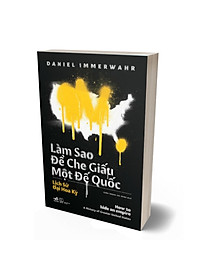 Làm Sao Để Che Giấu Một Đế Quốc - How To Hide An Empire