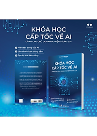 Sách Khóa Học Cấp Tốc Về AI Dành Cho Chủ Doanh Nghiệp Tương Lai