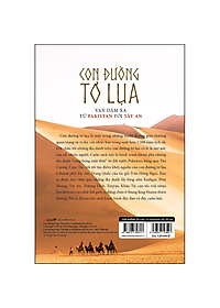 Sách Con Đường Tơ Lụa - Vạn Dặm Xa Từ Pakistan Tới Tây An