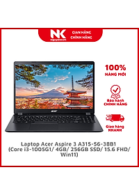 Laptop Acer Aspire 3 A315-56-38B1 (Core i3-1005G1/ 4GB/ 256GB SSD/ 15.6 FHD/ Win11) – Hàng Chính Hãng