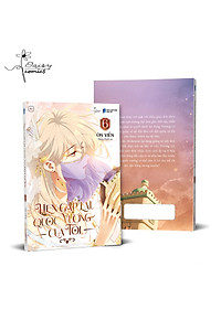 Sách Hẹn Gặp Lại, Quốc Vương Của Tôi - Tập 6