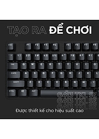Bàn phím cơ game Logitech G413 TKL SE / G413 SE Full Size - Hàng chính hãng
