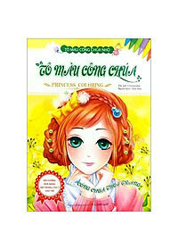 Sách Tô Màu Công Chúa Nhỏ - Tô Màu Công Chúa - Công Chúa Thời Trang