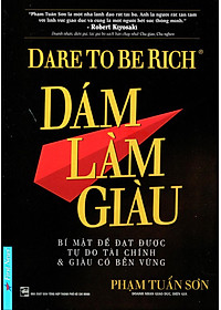Sách Dám Làm Giàu (Tái Bản 2020)