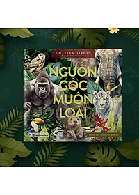 Sách Nguồn Gốc Muôn Loài (Phiên Bản Dành Cho Giới Trẻ)