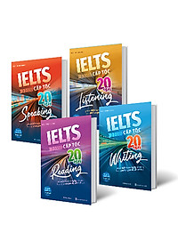 Combo 4 Cuốn Ielts Cấp Tốc - 20 Ngày Listening, Speaking, Reading, Writing