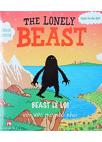 Sách The Lonely Beast - Beast Lẻ Loi Với Ước Mơ Nhỏ Nhoi