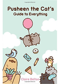 Pusheen the Cat's Guide to Everything
