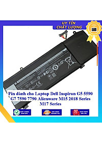 Pin dùng cho Laptop Dell Inspiron G5 5590 G7 7590 7790 Alienware M15 2018 Series M17 Series - Hàng Nhập Khẩu New Seal