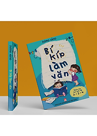 Bí kíp làm văn - Dành cho học sinh lớp 2 - 3 - 4