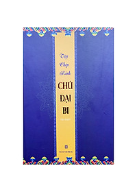 Tập Vở chép Kinh Chú Đại Bi In Mờ - Dành Cho Người Mới Tập Chép Kinh ( Tặng Kèm Tờ Chú Đại Bi )