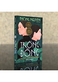 Sách Trống Đồng: Tiểu Thuyết Lịch Sử Về Hai Bà Trưng - Alphabooks - Bản Quyền