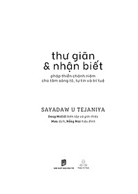 Thư Giãn Và Nhận Biết - Pháp Thiền Chánh Niệm Cho Tâm Sáng Tỏ, Tự Tin Và Trí Tuệ