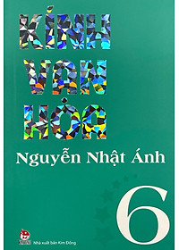 Kính Vạn Hoa - Tập 6 (Tái Bản 2022)