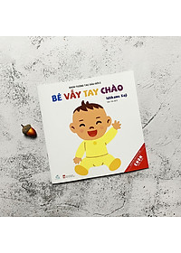 Combo 3 Cuốn: Ehon Tương Tác Đầu Đời (Bé Cười Khúc Khích + Bé Vẫy Tay Chào + Bé Bế Bé Bồng)