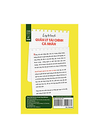 Cuốn Sách Trình Bày Chi Tiết Những Bí Quyết Để Bạn Có Thể Hướng Tới Độc Lập Về Tài Chính Và Nghỉ Hưu Sớm Và Có Thể Tận Hưởng Cuộc Sống Theo Đúng Cách Mình Mong Muốn: Lập Kế Hoạch Quản Lý Tài Chính Cá Nhân
