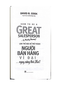 Sách Làm Thế Nào Để Trở Thành Người Bán Hàng Vĩ Đại… Ngay Sáng Thứ Hai