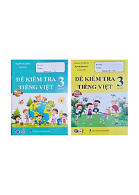 Combo Sách - Đề kiểm tra Tiếng Việt 3 học kì I + II