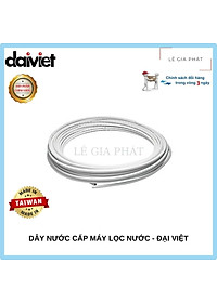 Dây Nước Cấp Máy lọc Nước RO Hàng Chính Hãng