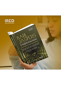 Ý Niệm Đại Học (The Idea of the University) - Karl Jaspers - IRED Books