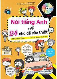 Sách Nói Tiếng Anh Với 24 Chủ Đề Cần Thiết (Kèm file MP3)