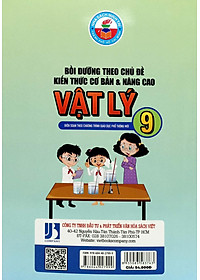 Bồi Dưỡng Theo Chủ Đề Kiến Thức Cơ Bản Và Nâng Cao Vật Lý 9 (Biên Soạn Theo Chương Trình Giáo Dục Phổ Thông Mới)