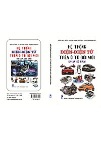 Hệ Thống Điện - Điện Tử Trên Ô Tô Đời Mới ( Phần Cơ Bản ) ( Tặng Kèm Sổ Tay)