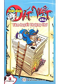 Sách Thần Đồng Đất Việt (Tập 184) - Tâm Huyết Thượng Thư