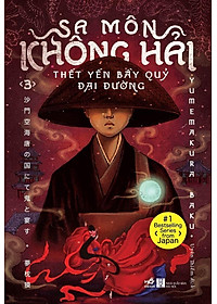 Sách Sa Môn Không Hải Thết Yến Bầy Quỷ Đại Đường Tập 3