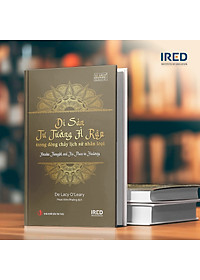 Sách - Di sản Tư tưởng Ả Rập trong dòng chảy lịch sử nhân loại  (Arabic Thought and Its Place in History) - IRED Books