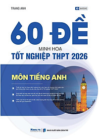 Sách - 60 Đề Minh Họa Tốt Nghiệp THPT 2026 - Môn Tiếng Anh