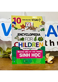 Sách 10 Vạn Câu Hỏi Vì Sao - Những Điều Kỳ Thú Trong Sinh Học