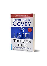 Sách Thói Quen Thứ 8 - Từ Hiệu Quả Đến Vĩ Đại (Bìa Mềm)