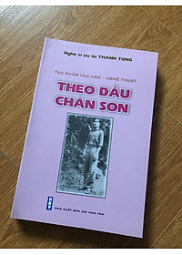 Theo dấu chân son (NSƯT Thanh Tùng)