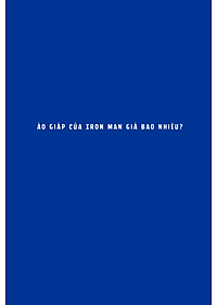 Sách Áo Giáp Của Iron Man Giá Bao Nhiêu?