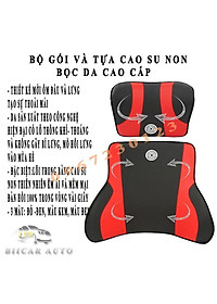 Gối tựa đầu và tựa lưng ô tô cao su non vỏ bọc da nhập khẩu cao cấp